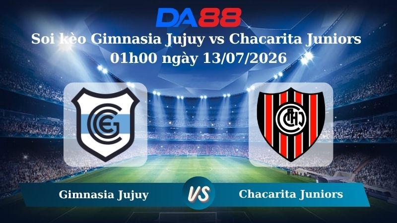 DA88 Nhận định soi kèo Gimnasia Jujuy vs Chacarita Juniors 01h00 ngày 13/07/2026 – Hạng 2 Argentina