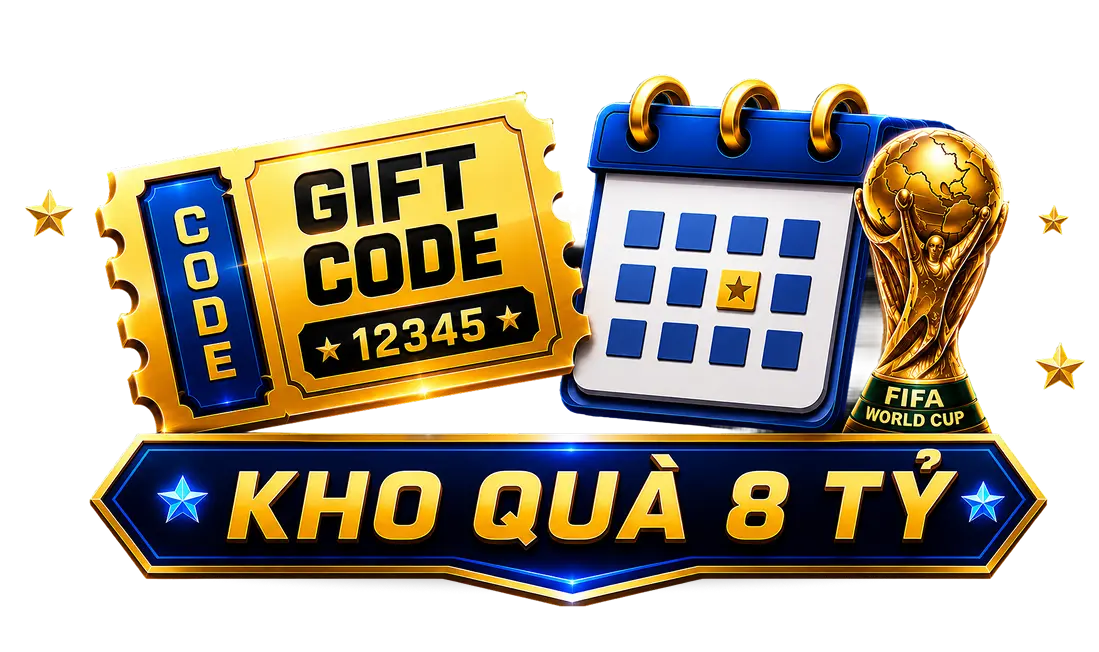 Lịch thi đấu và nhận gift code